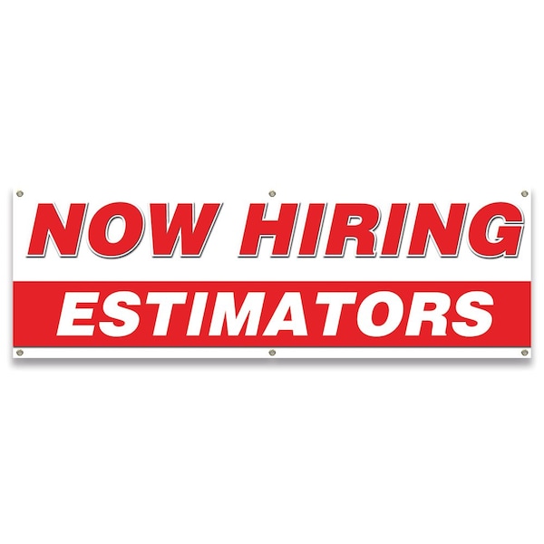Now Hiring Estimators Banner Apply Inside Accepting Application Single Sided